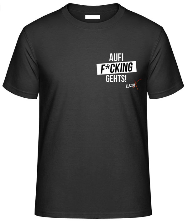Aufi F*cking Gehts! Shirt Logo Klein